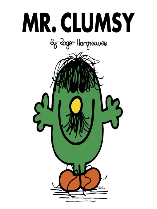 Title details for Mr. Clumsy by Roger Hargreaves - Available